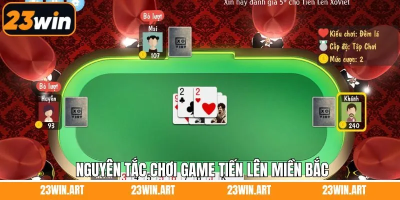 Quy tắc đánh bài tiến lên miền Bắc chuẩn nhất