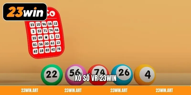 Xổ Số VR 23WIN